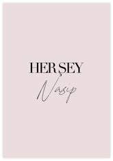 Her Sey Nasip Poster - KAMAN