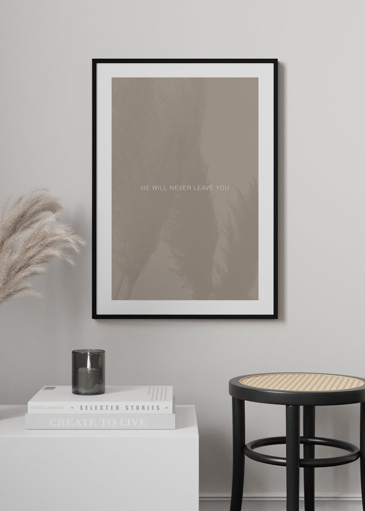 He Will Never Leave You Poster