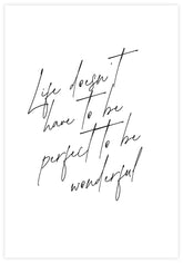 Life doesn't have to be perfect Poster