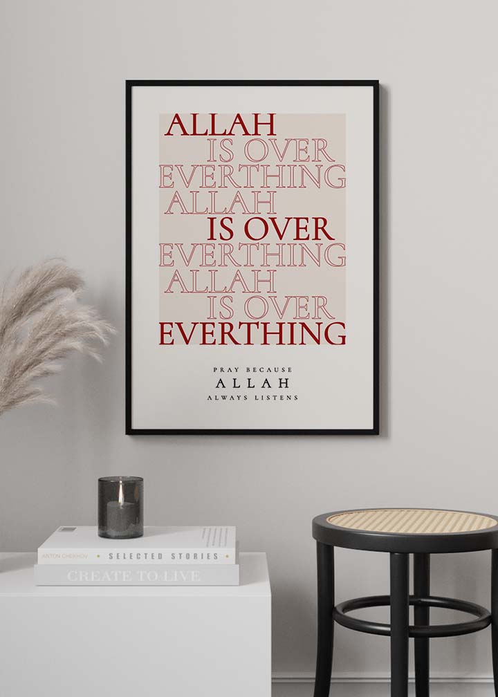 Allah Over Everything Poster - KAMAN