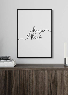 Choose Allah Poster - KAMANART.DE
